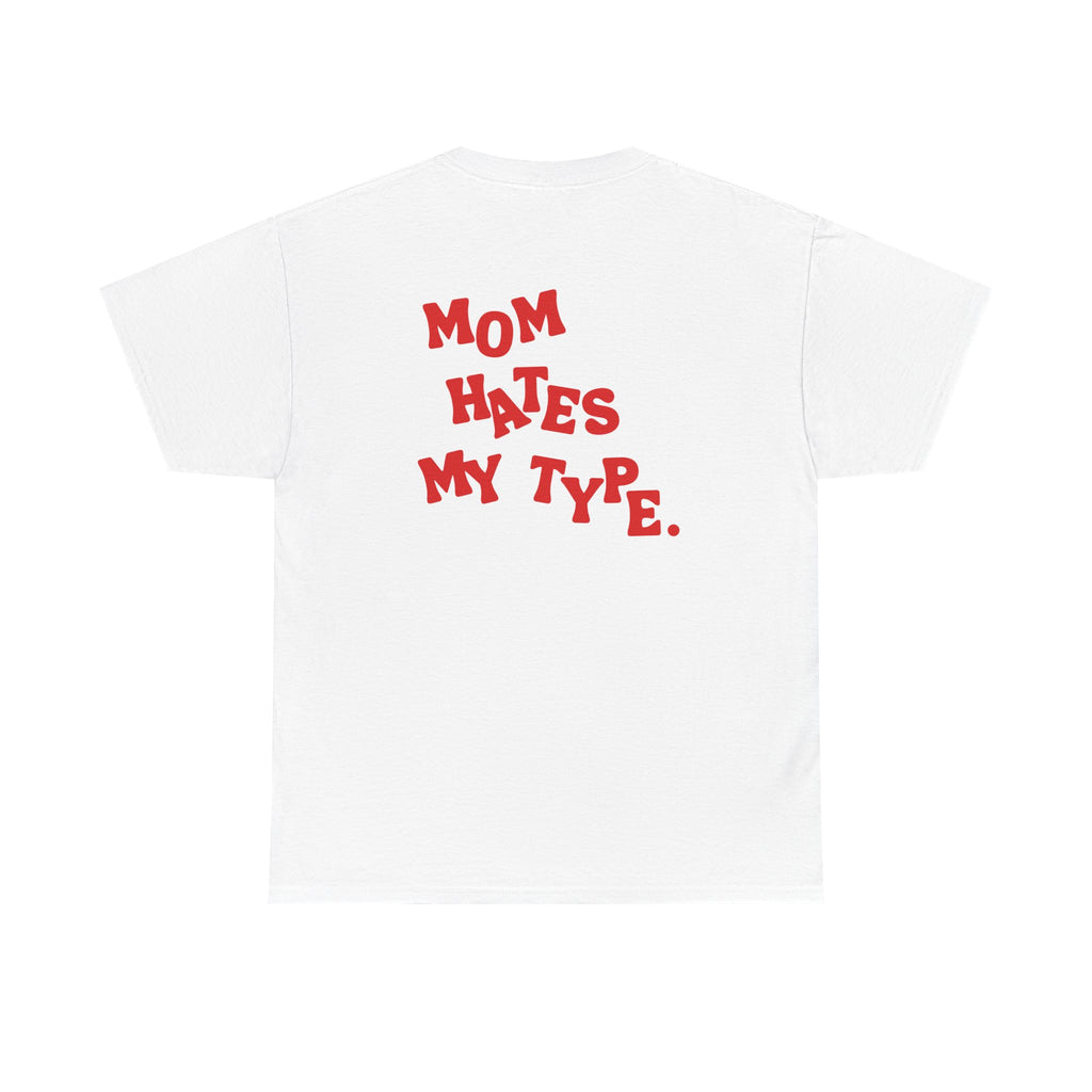 Sorry mom Tee